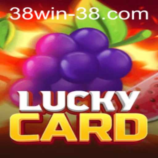 Explore the Thrilling World of LuckyCard and Unleash the Power of 38win
