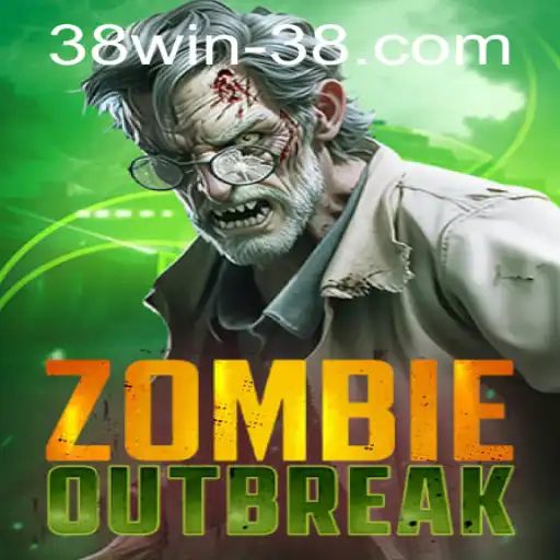 ZombieOutbreak: Unleash Your Inner Survivor with 38win